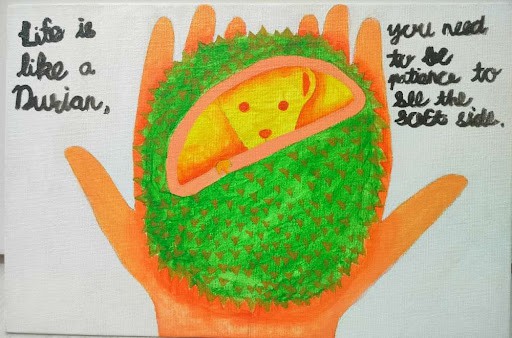Life is Like A Durian