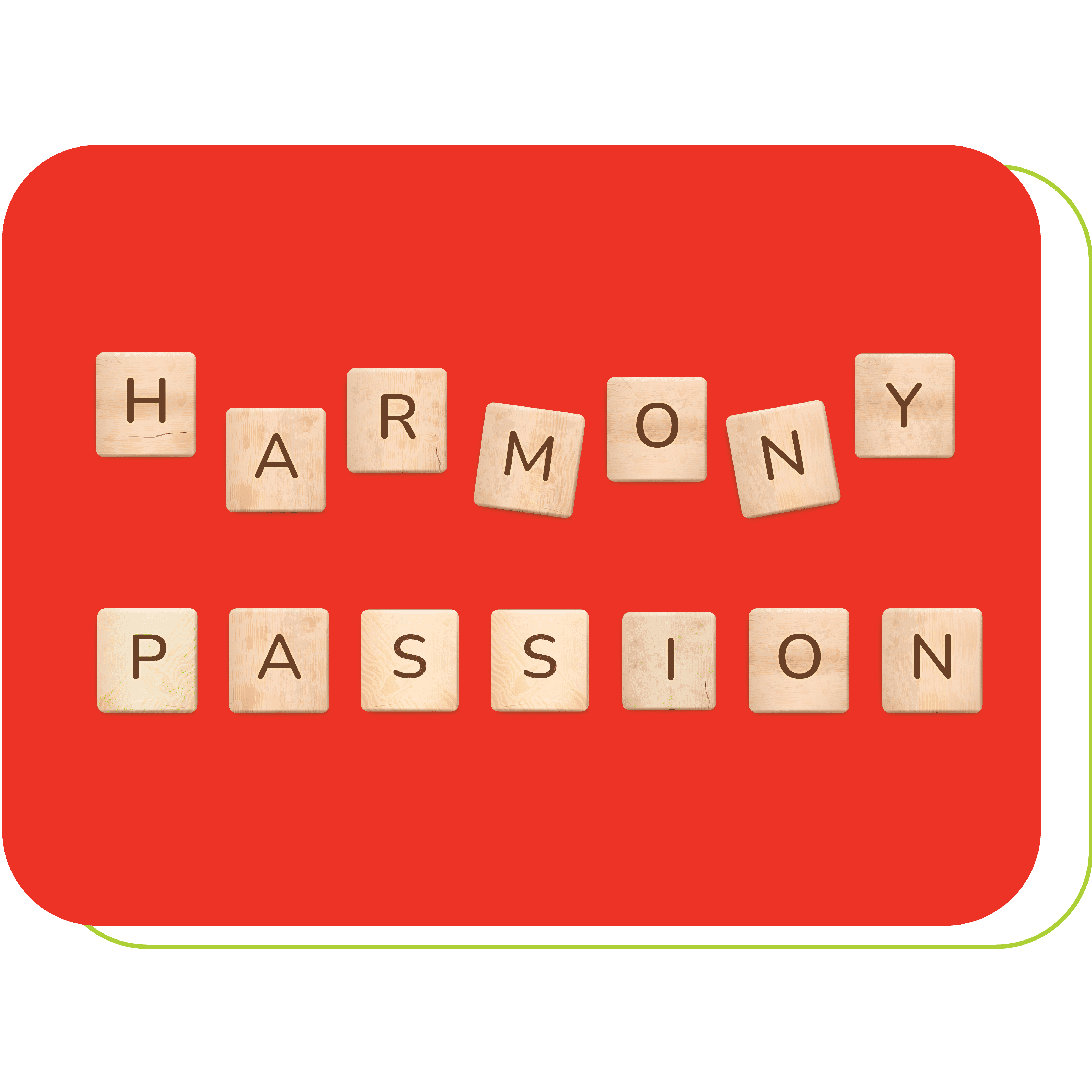 Lead with Passion, Harmonious Passion